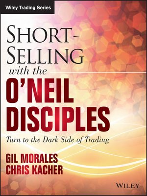 cover image of Short-Selling with the O'Neil Disciples